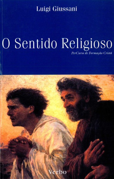 O sentido religioso: Primeiro volume do PerCurso